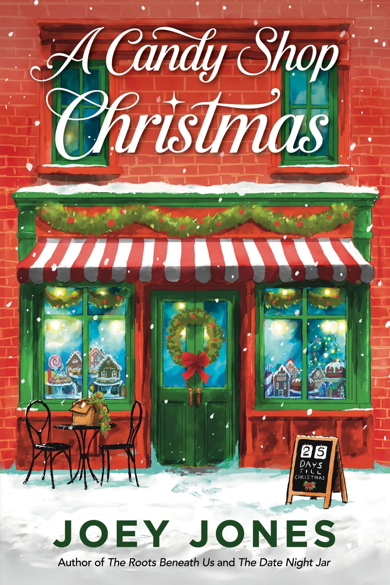 A Candy Shop Christmas by Joey Jones - Autographed Copy