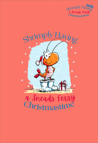 2025 Sneads Ferry Christmas T-shirt